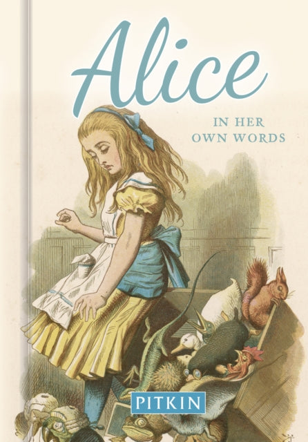 Book cover of: Alice In Her Own Words. By: Annie Bullen