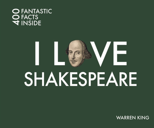 Book cover of: I Love Shakespeare. By: Warren King