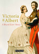 Book cover of: Victoria and Albert. By: Brenda Williams