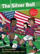 Book cover of: Silver Ball: Part 2 Stars and Stripes. By: Tony Norman