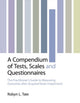 Book cover of: Compendium of Tests, Scales and Questionnaires. By: Robyn L. Tate, Tate/Cameron