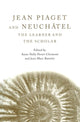 Book cover of: Jean Piaget and Neuchatel. By: Perret-Clermont
