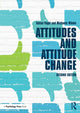 Book cover of: Attitudes and Attitude Change. By: Gerd Bohner