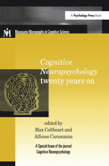 Book cover of: Cognitive Neuropsychology Twenty Years On. By: Max Coltheart