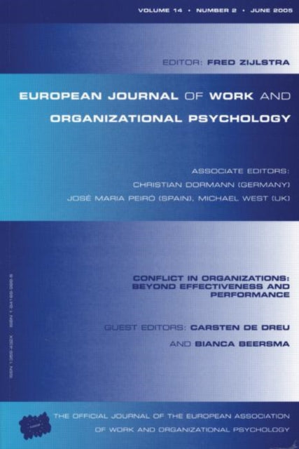 Book cover of: Conflict in Organizations: Beyond Effectiveness and Performance