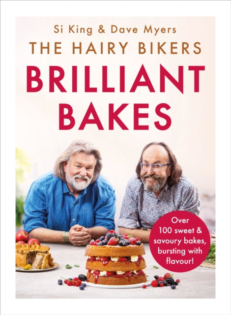 Book cover of: Hairy Bikers’ Brilliant Bakes. By: Hairy Bikers