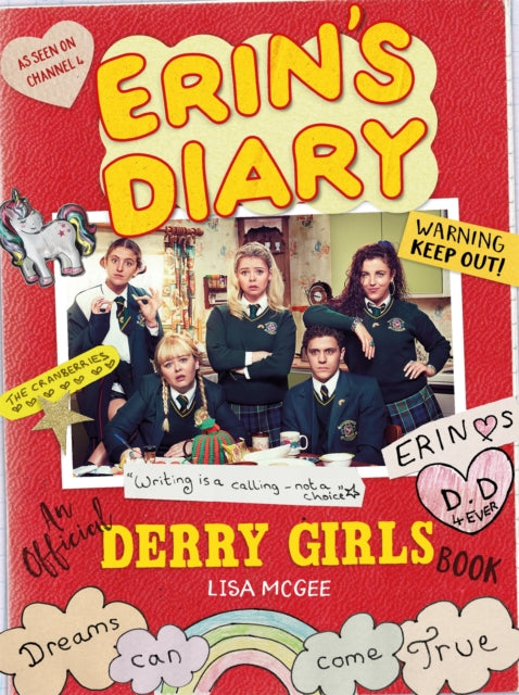 Book cover of: Erin's Diary: An Official Derry Girls Book. By: Lisa McGee