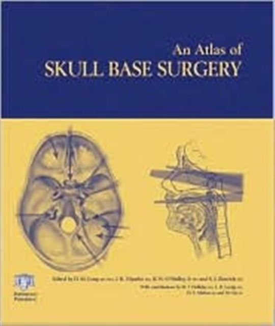 Book cover of: Atlas of Skull Base Surgery
