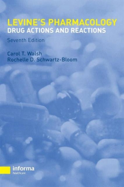 Book cover of: Pharmacology. By: Carol T. Walsh