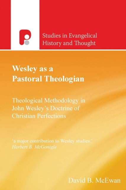 Book cover of: Wesley as a Pastoral Theologian. By: David B. McEwan