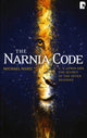 Book cover of: Narnia Code: C S Lewis and the Secret of the Seven Heavens
