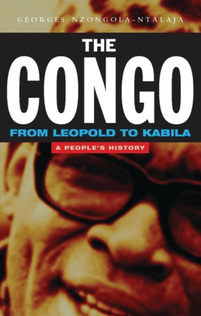 Book cover of: Congo from Leopold to Kabila