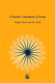 Book cover of: Teacher's Handbook of Death. By: Maggie Jackson