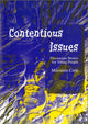 Book cover of: Contentious Issues. By: Marianna Csoti