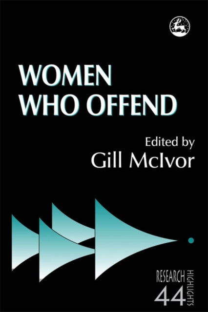 Book cover of: Women Who Offend. By: Gill McIvor