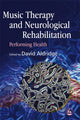Book cover of: Music Therapy and Neurological Rehabilitation. By: David Aldridge