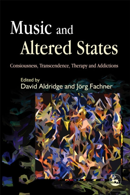Book cover of: Music and Altered States