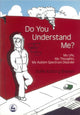 Book cover of: Do You Understand Me?. By: Sofie Koborg Brsen