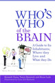 Book cover of: Who's Who of the Brain. By: Kenneth P. Nunn