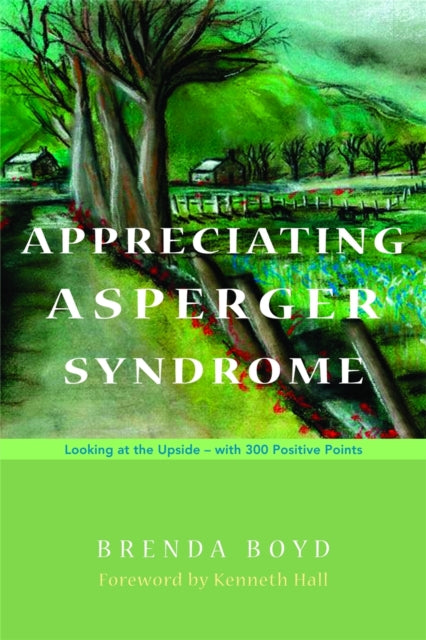 Book cover of: Appreciating Asperger Syndrome. By: Brenda Boyd