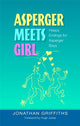 Book cover of: Asperger Meets Girl. By: Jonathan Griffiths