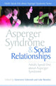 Book cover of: Asperger Syndrome and Social Relationships. By: Gevevieve Edmonds