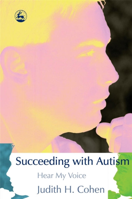 Book cover of: Succeeding with Autism. By: Judith H. Cohen
