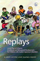 Book cover of: Replays. By: Karen Levine