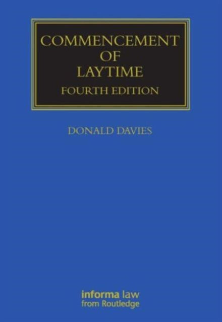 Book cover of: Commencement of Laytime. By: Davies Donald