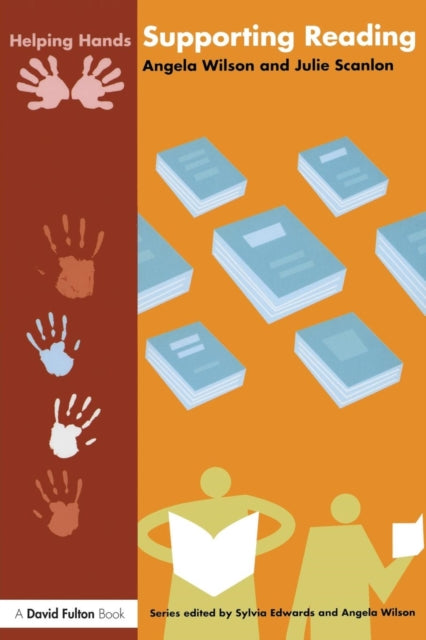 Book cover of: Supporting Reading. By: Angela Wilson