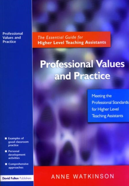 Book cover of: Professional Values and Practice. By: Anne Watkinson