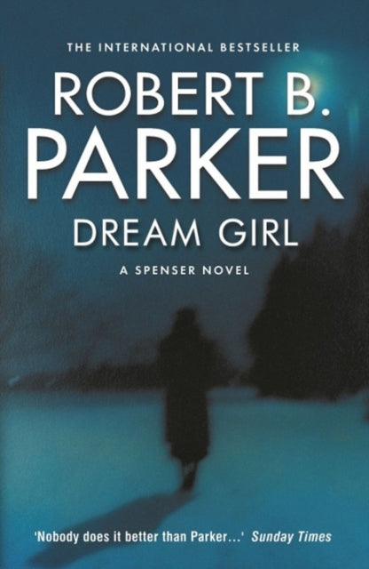 Book cover of: Dream Girl. By: Robert Parker