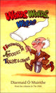 Book cover of: Words, Words, Words. By: Diarmaid O Muirithe