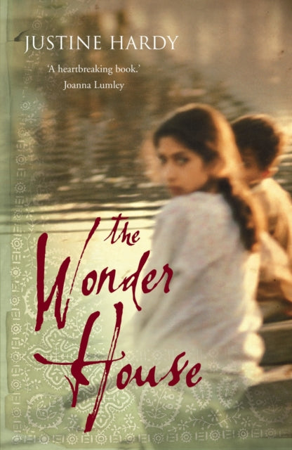 Book cover of: Wonder House. By: Justine Hardy