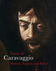Book cover of: Lives of Caravaggio. By: Baglione MANCINI
