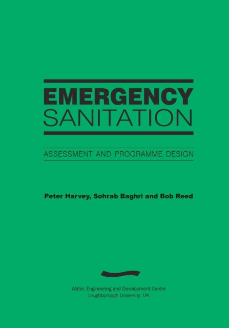 Book cover of: Emergency Sanitation: Assessment and programme design. By: Peter Harvey