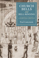 Book cover of: Church Bells and Bell-Ringing. By: Paul Cattermole