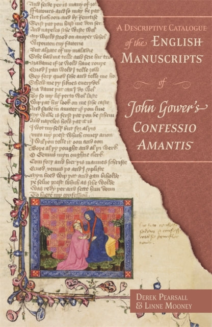 Book cover of: A Descriptive Catalogue of the English Manuscripts of John Gower's Confessio Amantis. By: Derek Pearsall