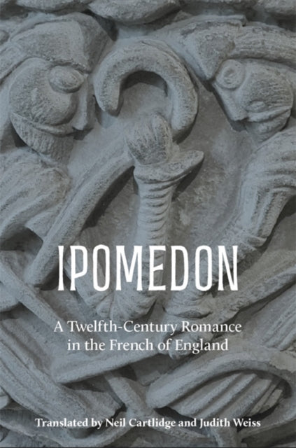 Book cover of: Ipomedon. By: Neil M. R. Cartlidge