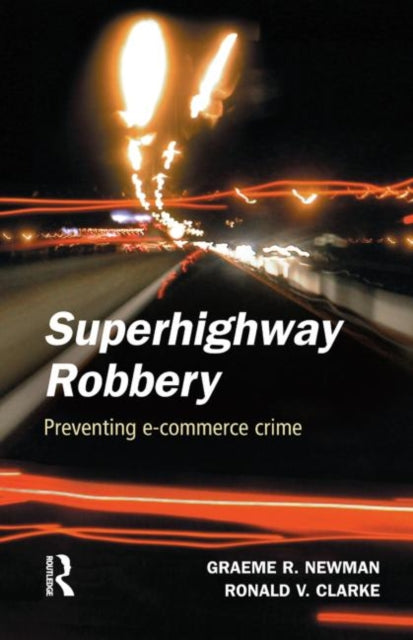 Book cover of: Superhighway Robbery