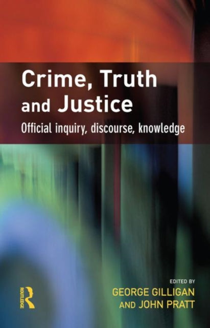 Book cover of: Crime, Truth and Justice