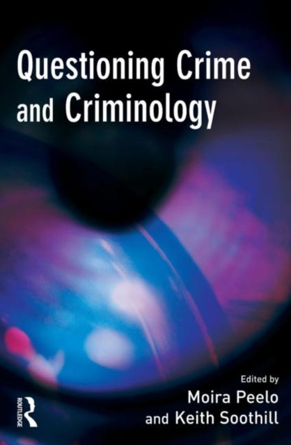 Book cover of: Questioning Crime and Criminology