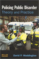Book cover of: Policing Public Disorder. By: David P. Waddington