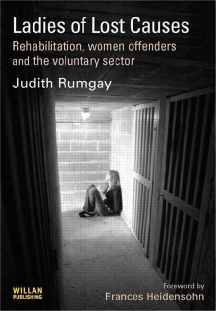 Book cover of: Ladies of Lost Causes. By: Judith Rumgay