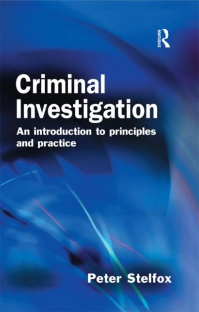 Book cover of: Criminal Investigation. By: Peter Stelfox