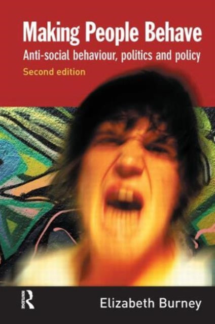 Book cover of: Making People Behave. By: Elizabeth Burney