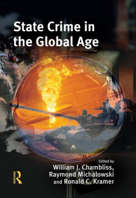 Book cover of: State Crime in the Global Age. By: William J. Chambliss