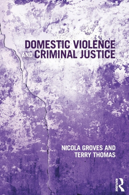 Book cover of: Domestic Violence and Criminal Justice