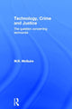 Book cover of: Technology, Crime and Justice. By: Michael McGuire undifferentiated