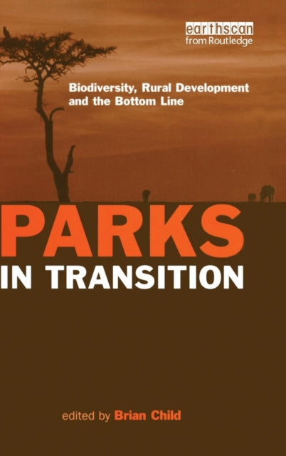 Book cover of: Parks in Transition. By: Brian Child